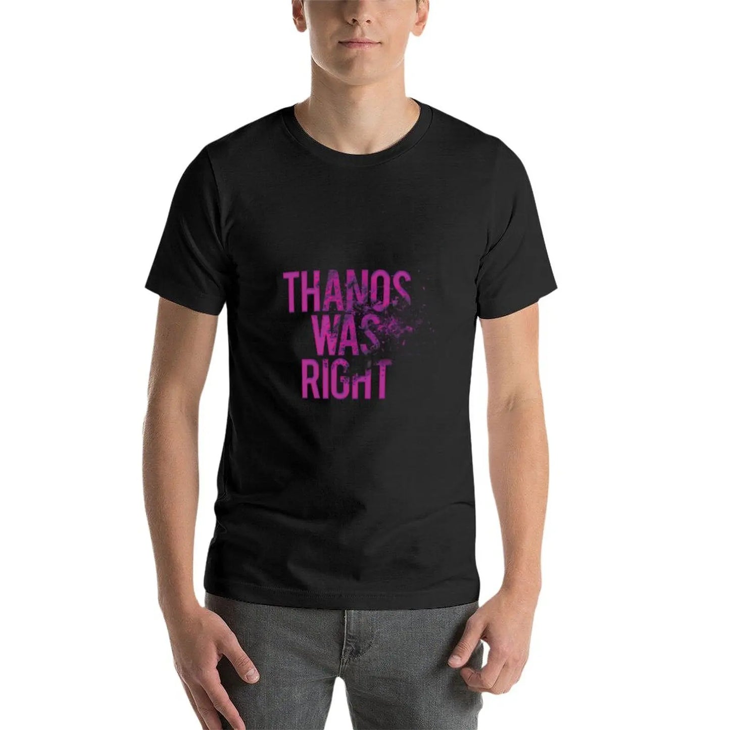 T-Shirt Thanos Was Right - Text mit Staubeffekt Herren